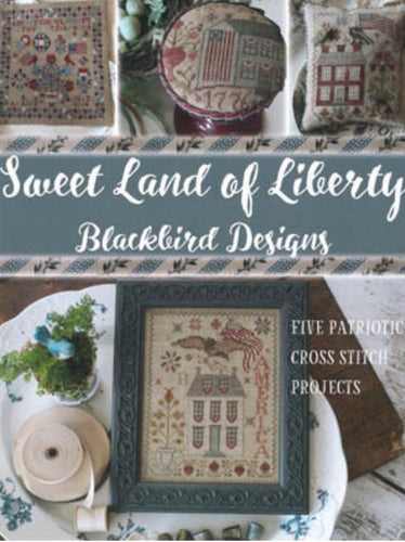 Blackbird Designs Sweet Land of Liberty