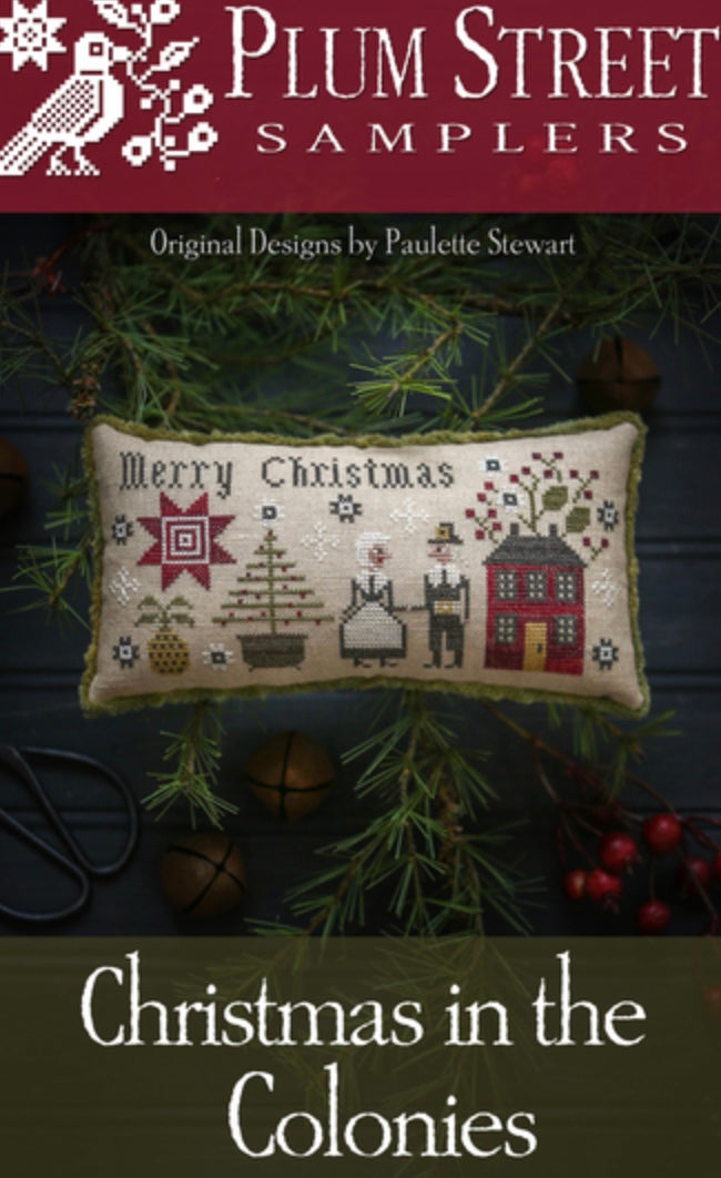 Plum Street Samplers Christmas in the Colonies