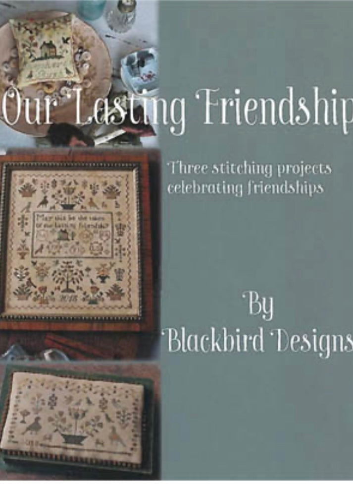 Blackbird Designs Our Lasting Friendship